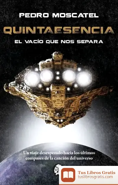 Descargar Quintaesencia El Vacio Que Nos Separa