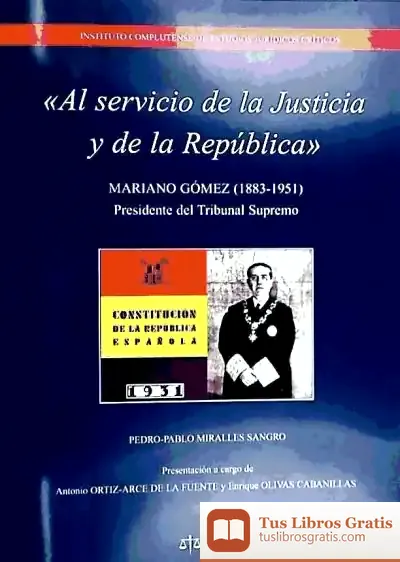Descargar Al Servicio De La Justicia Y De La Republica