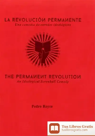 Descargar La Revolución Permanente de Pedro Reyes