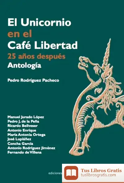 Descargar El Unicornio En El Café Libertad