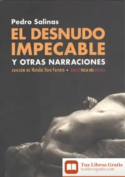 Descargar El Desnudo Impecable Y Otras Narraciones