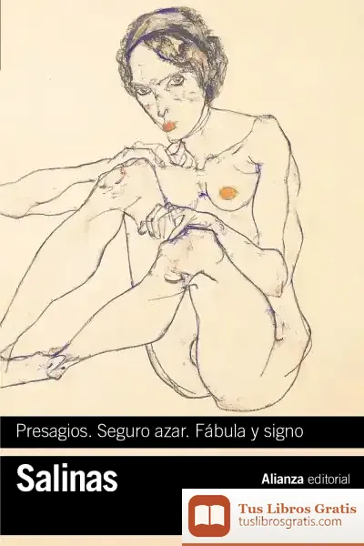 Descargar Presagios. Seguro Azar. Fábula Y Signo de Pedro Salinas
