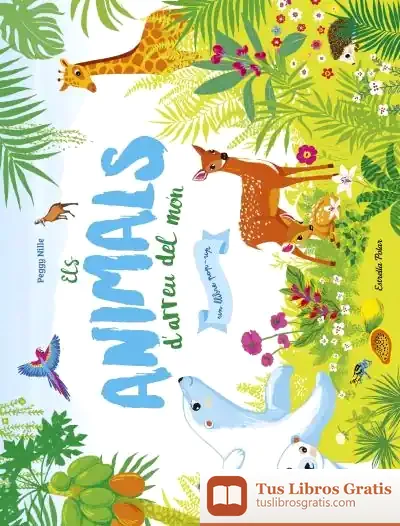 Descargar Els Animals D'Arreu Del Món
