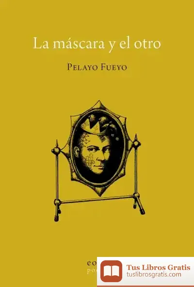 Descargar La Máscara Y El Otro
