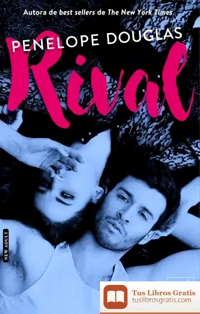 Descargar Rival (Fall Away-2) - Edición En Español de Penelope Douglas