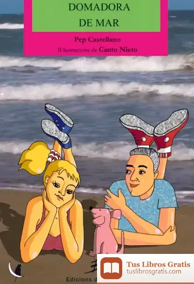 Descargar Domadora De Mar de Pep Castellano