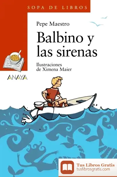 Descargar Balbino Y Las Sirenas de Pepe Maestro