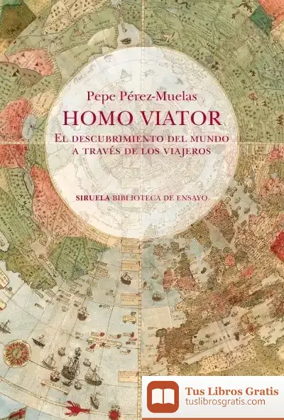 Descargar Homo Viator de Pepe Pérez-muelas