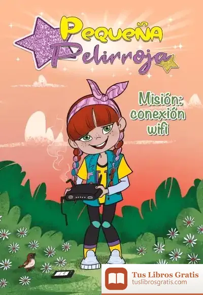 Descargar Misión: Conexión Wifi (Pequeña Pelirroja)