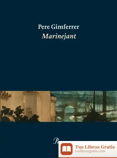 Descargar Marinejant de Pere Gimferrer
