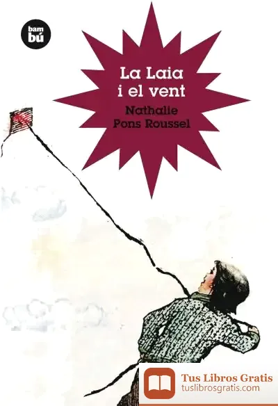 Descargar La Laia I El Vent