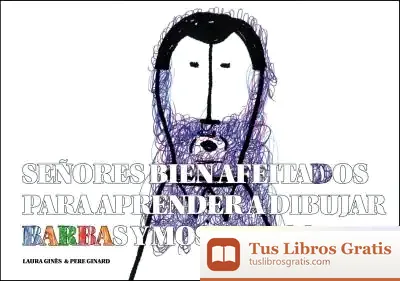 Descargar Señores Bien Afeitados Para Aprender A Dibujar Barbas Y Mostachos