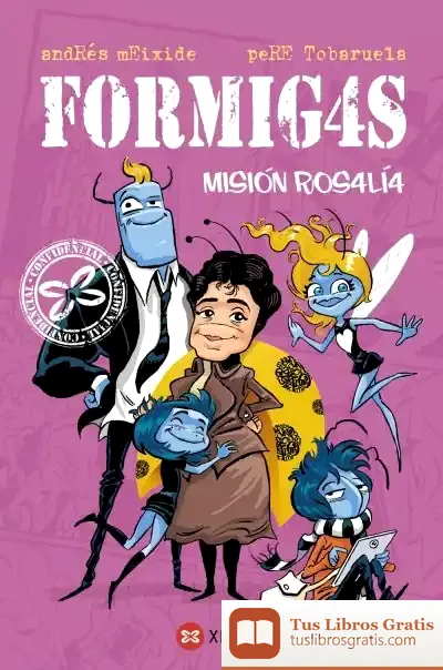 Descargar Formigas 4. Misión Rosalía