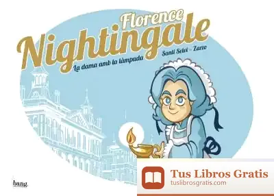 Descargar Florence Nightingale, La Dama Amb Làmpada