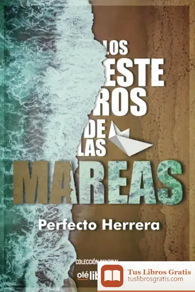 Descargar Los Esteros De Las Mareas