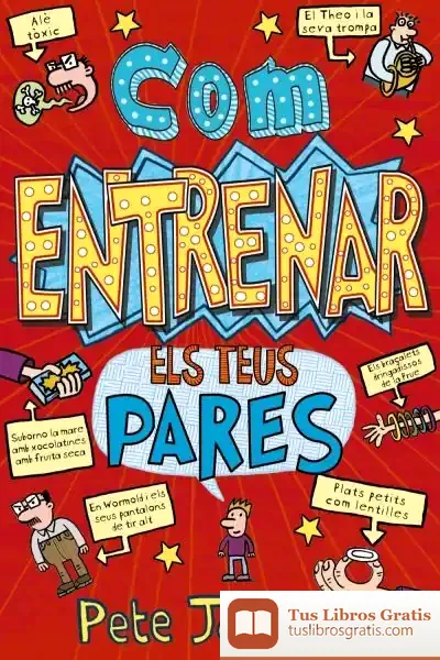 Descargar Com Entrenar Els Teus Pares