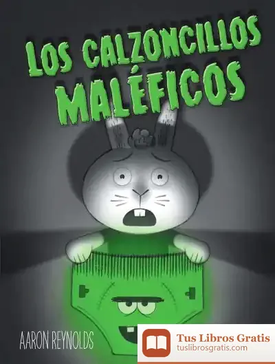 Descargar Calzoncillos Maléficos, Los de Peter Brown