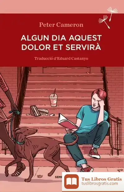 Descargar Algun Dia Aquest Dolor Et Servirà