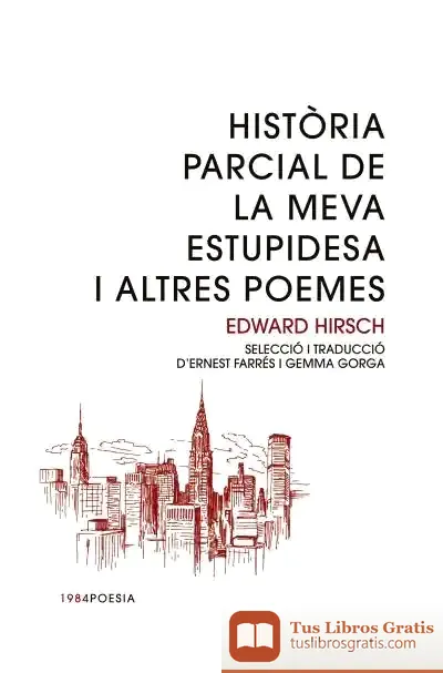 Descargar Història Parcial De La Meva Estupidesa I Altres Contes