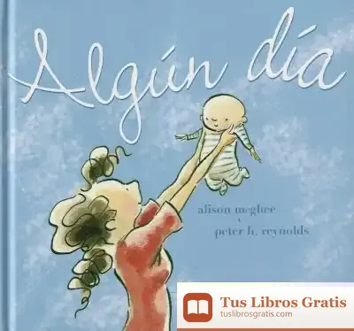 Descargar Algún Día de Peter H. Reynolds