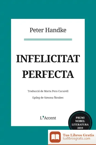 Descargar Infelicitat Perfecta