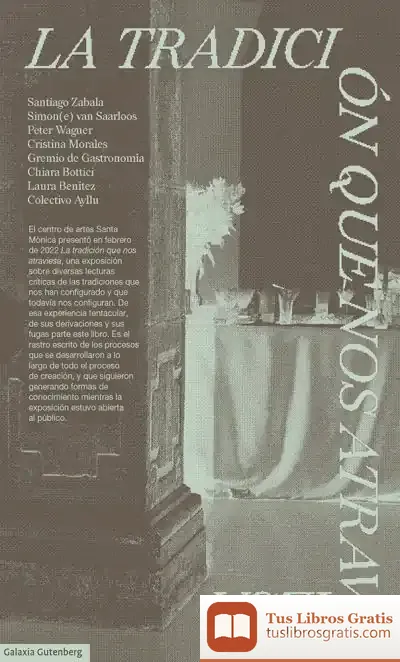 Descargar La Tradición Que Nos Atraviesa