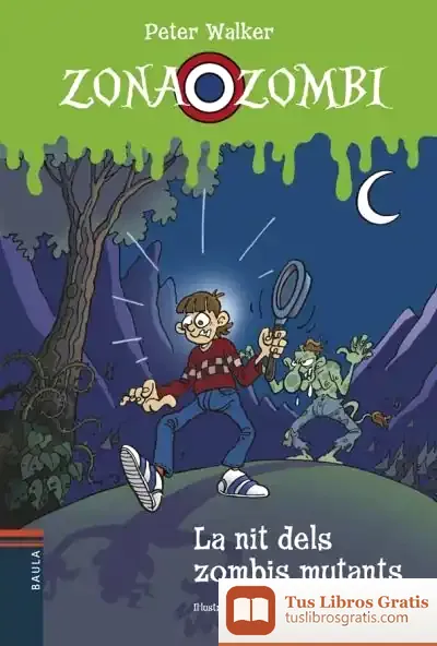 Descargar La Nit Dels Zombis Mutants (Rústica)