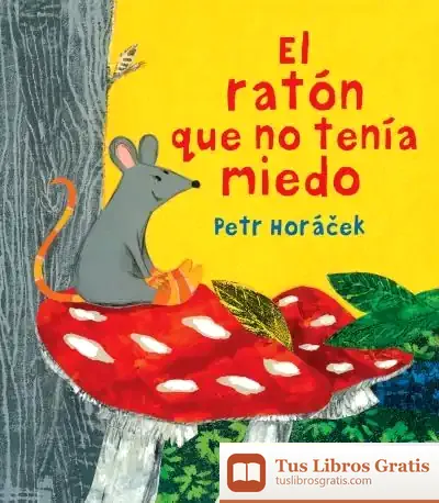 Descargar El Ratón Que No Tenía Miedo