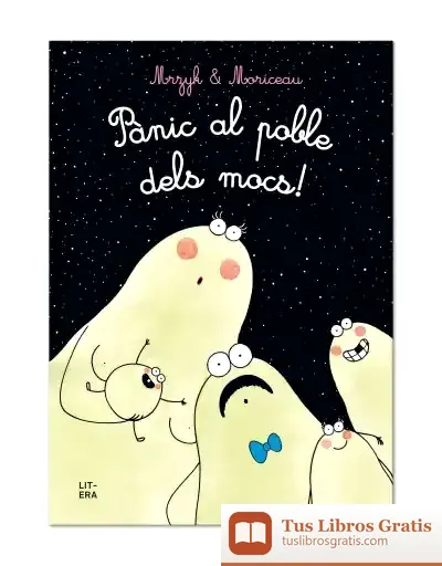 Descargar Pànic Al Poble Dels Mocs!