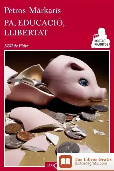 Descargar Pa, Educació, Llibertat