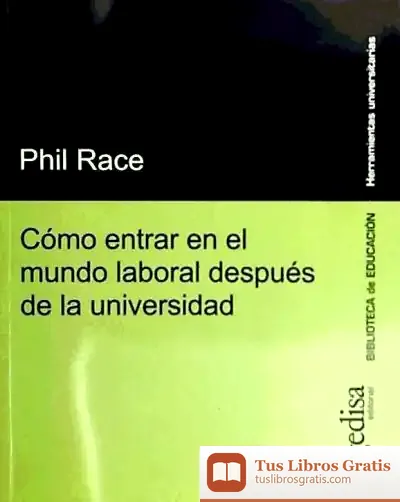 Descargar Cómo Entrar En El Mundo Laboral  Después De La Universidad