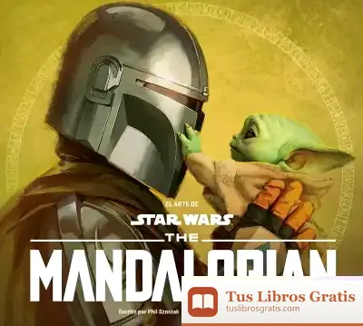 Descargar Star Wars. El Arte De The Mandalorian (Temporada 2)