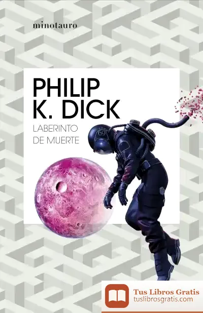 Descargar Laberinto De Muerte de Philip K. Dick