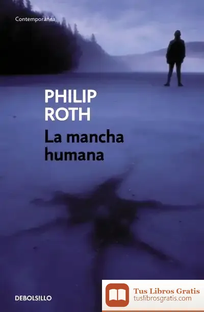 Descargar La Mancha Humana de Philip Roth