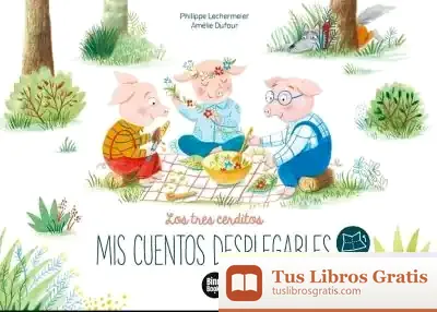 Descargar Los Tres Cerditos-Mis Cuentos Desplegables