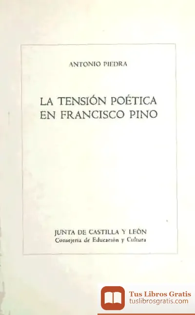 Descargar La Tensión Poética En Francisco Pino