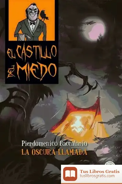 Descargar El Castillo Del Miedo 6. La Oscura Llamada