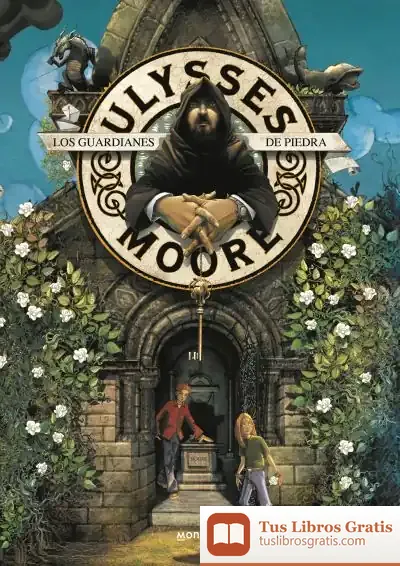 Descargar Ulysses Moore 5. Los Guardianes De Piedra
