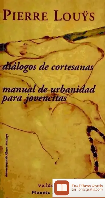 Descargar Diálogos De Cortesanas & Manual De Urbanidad Para Jovencitas