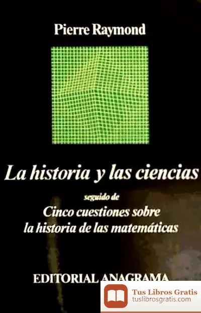 Descargar La Historia Y Las Ciencias de Francesco Fariello