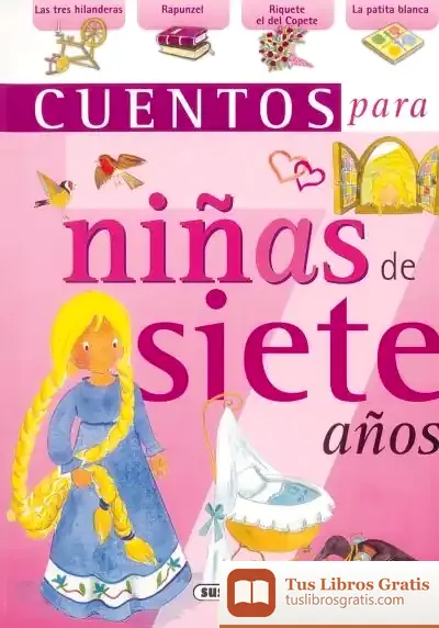 Descargar Cuentos Para Niñ@S Cuentos Para Niñas De Siete Años