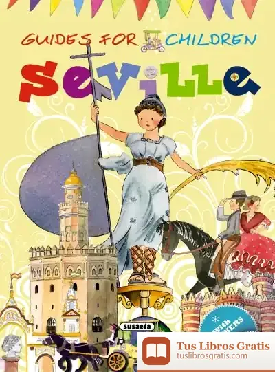 Descargar Guías Infantiles. Seville (Inglés)