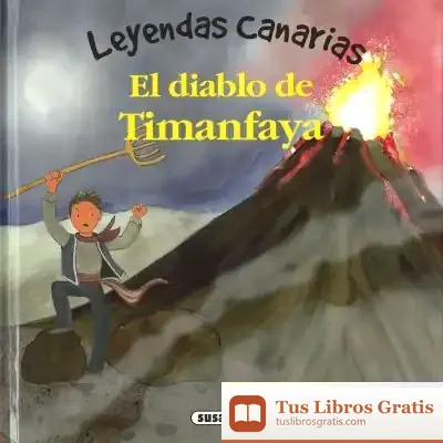 Descargar Leyendas Canarias. El Diablo De Timanfaya de Pilar Campos