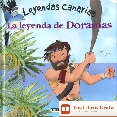 Descargar Leyendas Canarias. La Leyenda De Doramas