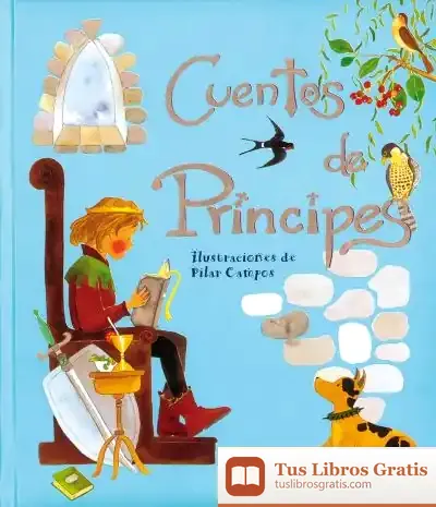 Descargar Tres Eran Tres. Cuentos De Príncipes de Pilar Campos