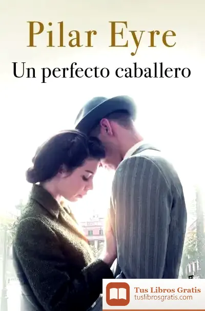 Descargar Un Perfecto Caballero