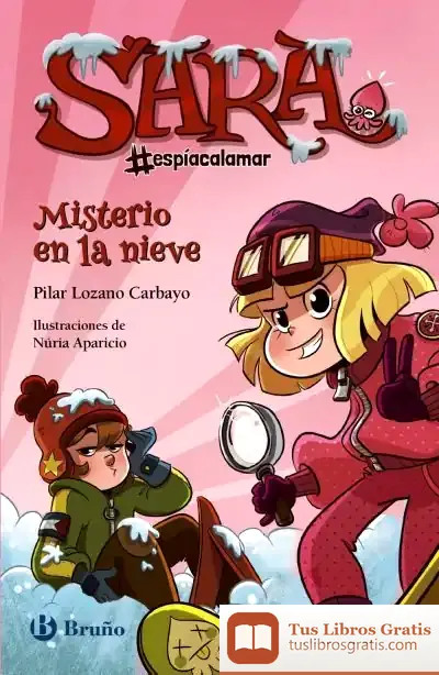 Descargar Sara #Espíacalamar - Misterio En La Nieve