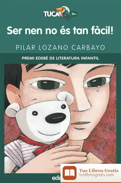 Descargar Ser Nen No És Tan Fàcil!