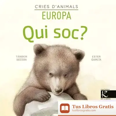 Descargar Qui Soc? Cries D?Animals - Europa de Pilar Martínez