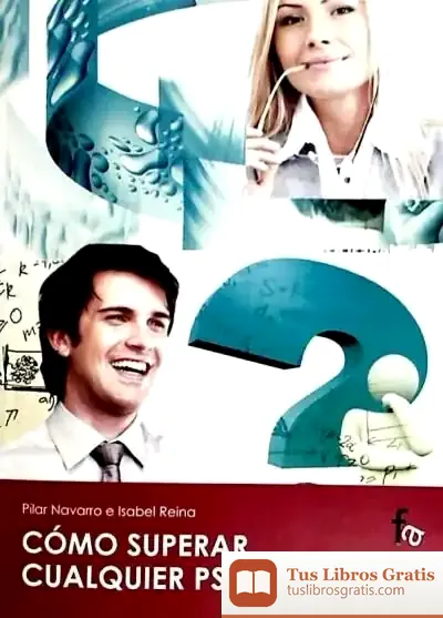 Descargar Como Superar Cualquier Psicotenico de Javier Velasco Arias